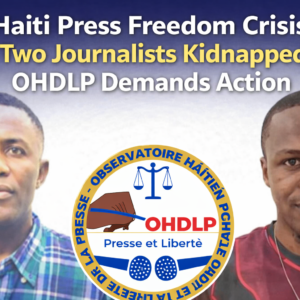 haiti-journalists-kidnapped-ohdlp-action